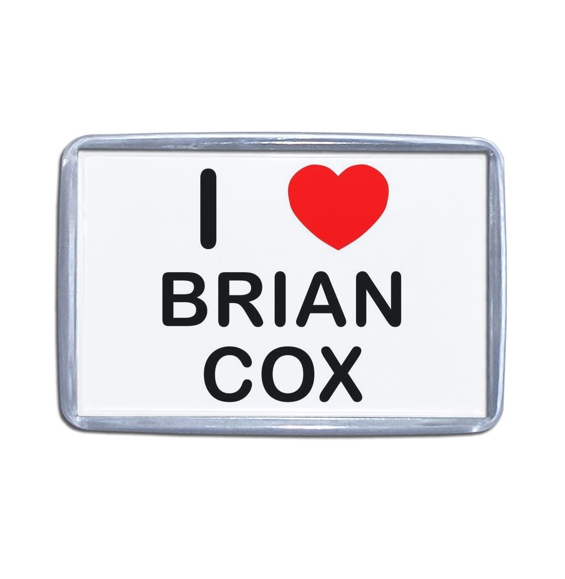 Brian Cox I Love Heart Plastic Fridge Magnet (S, M, L, XL) - Picture 7 of 10