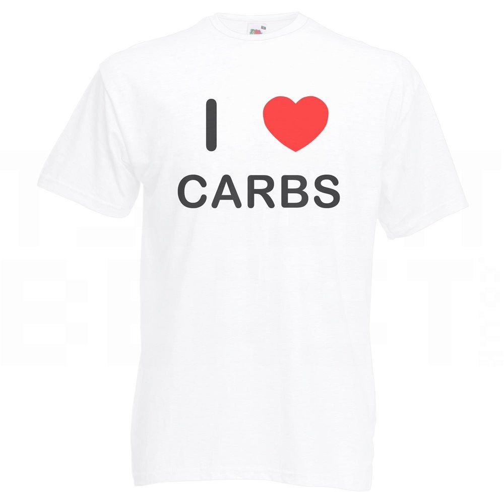 Carbs I Love T Shirt Tee Adult Crew Neck Short Sleeved - Picture 29 of 34