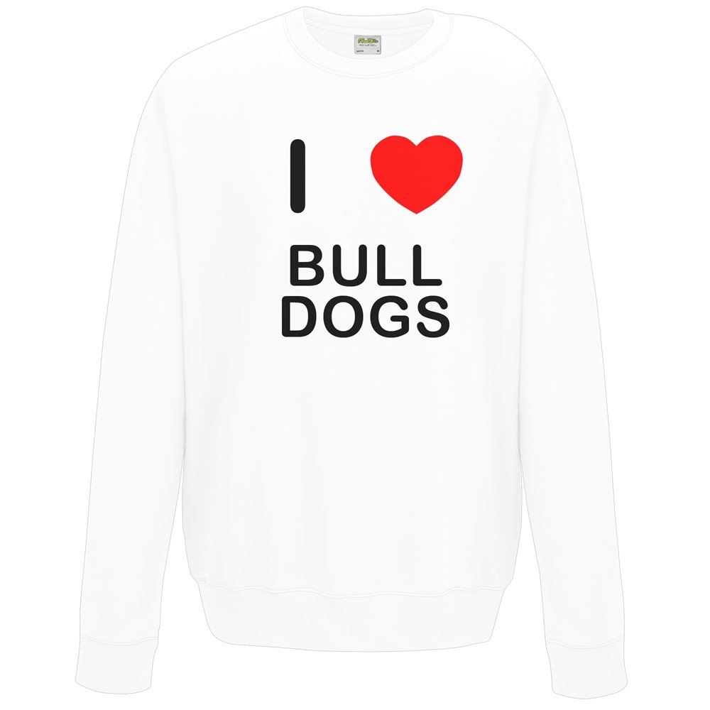 Bull Dogs I Love Sweater Pullover Adult Crew Neck Long Sleeved Sweatshirt - Picture 29 of 34