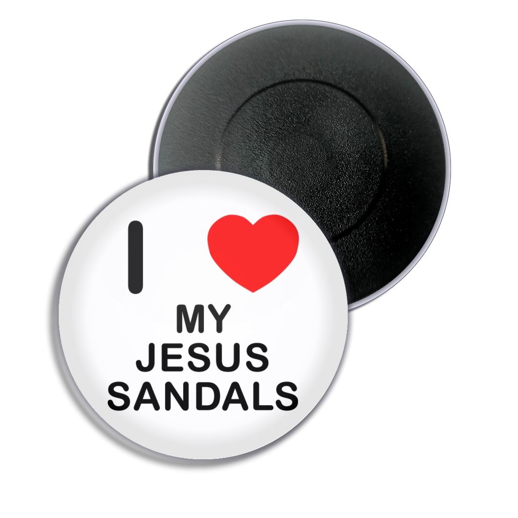 My Jesus Sandals I Love Heart Fridge Magnet Button Badge (25, 55 or 77mm) - Picture 3 of 4