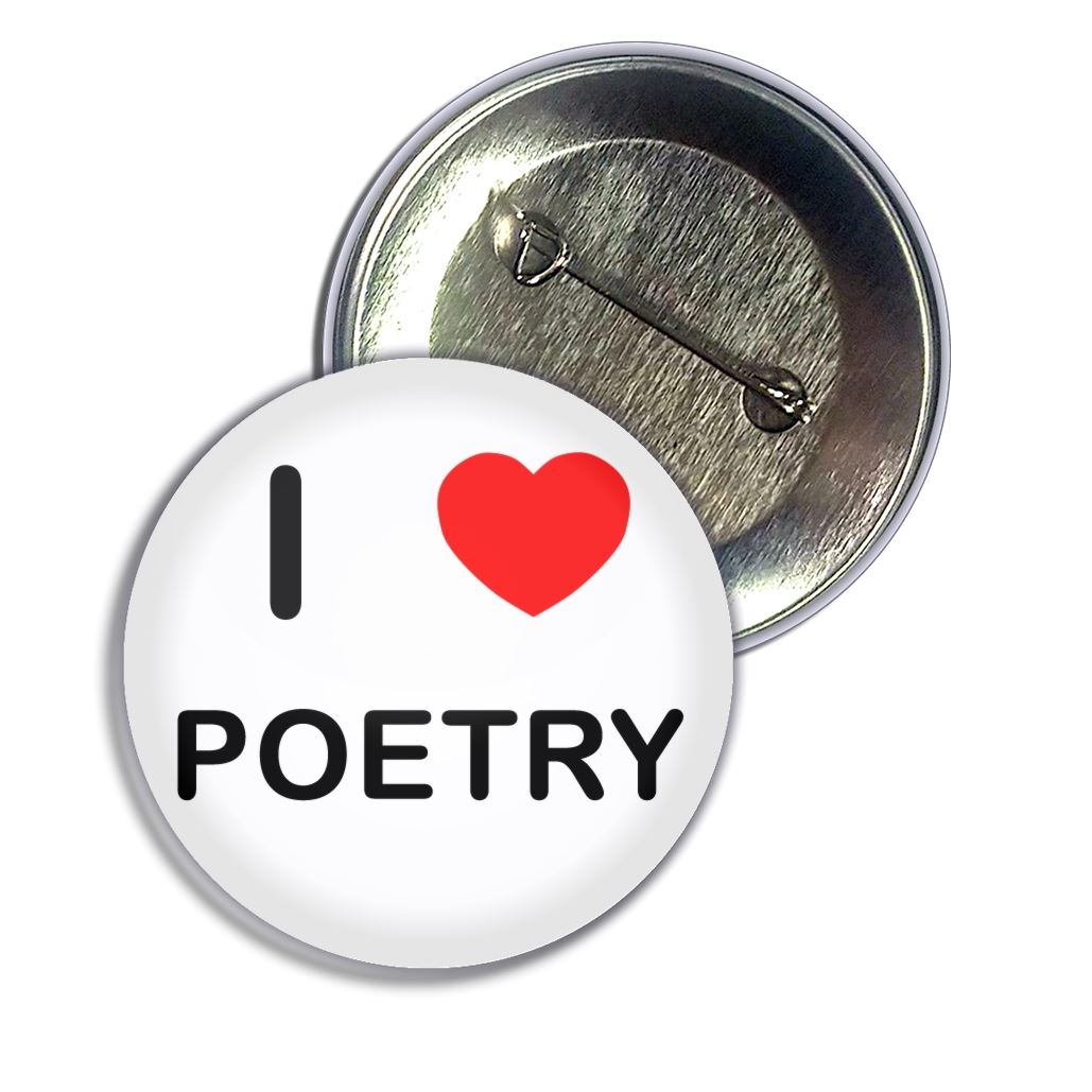 Poetry I Love Heart Button Badge Pin Badge (25, 55 or 77mm) - Picture 5 of 8