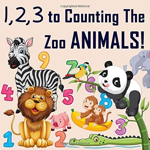 1, 2, 3 to Counting The Zoo Animals A Fun Number Game Oversized Books