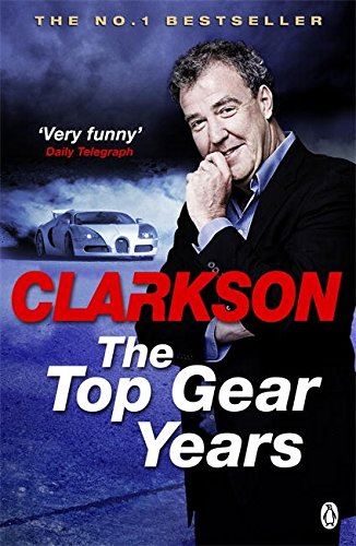 The Top Gear Years, Clarkson, Jeremy, Like New, Paperback | eBay