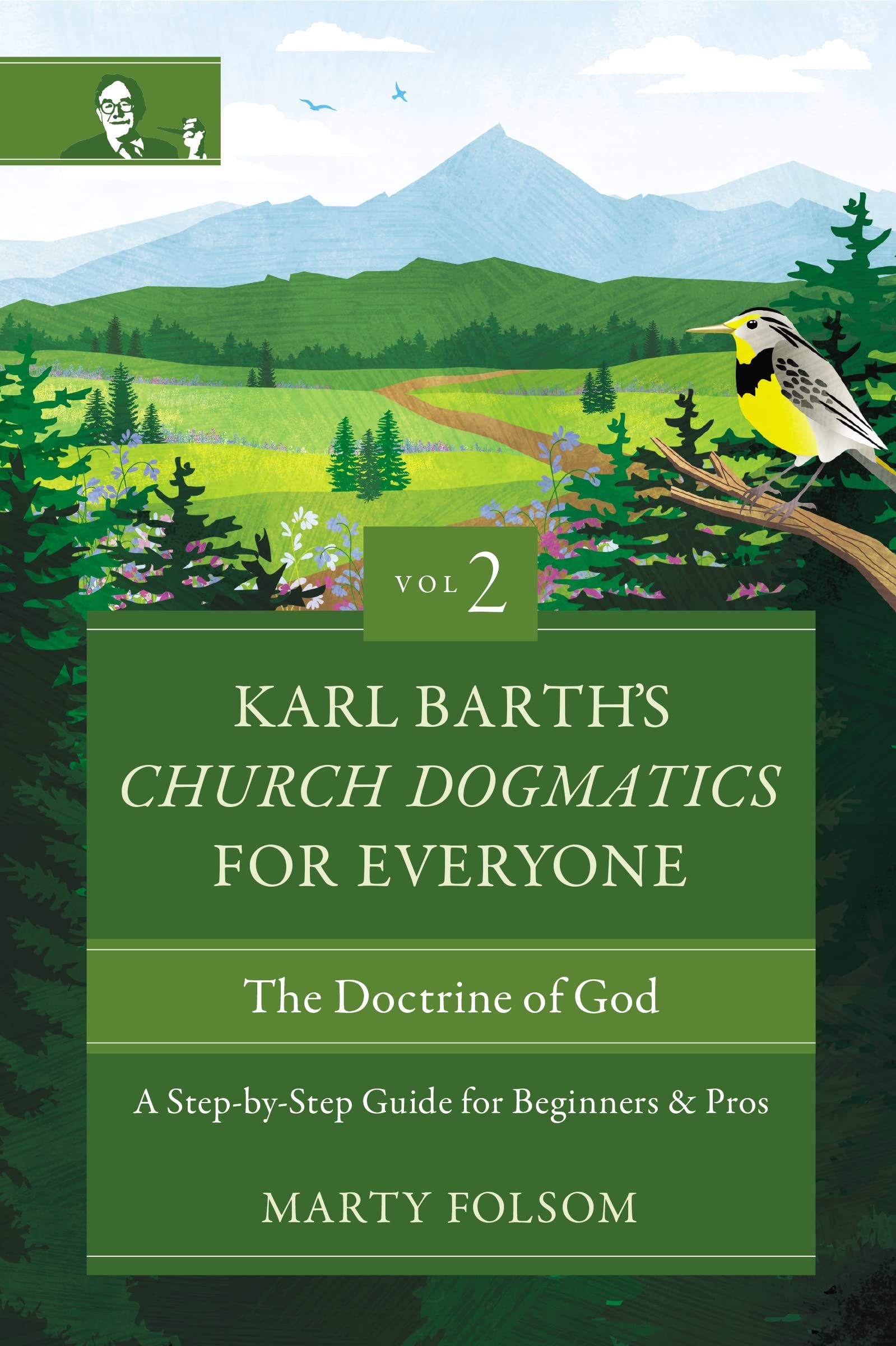 Karl Barths Church Dogmatics for Everyone, Volume 2---The (2023)