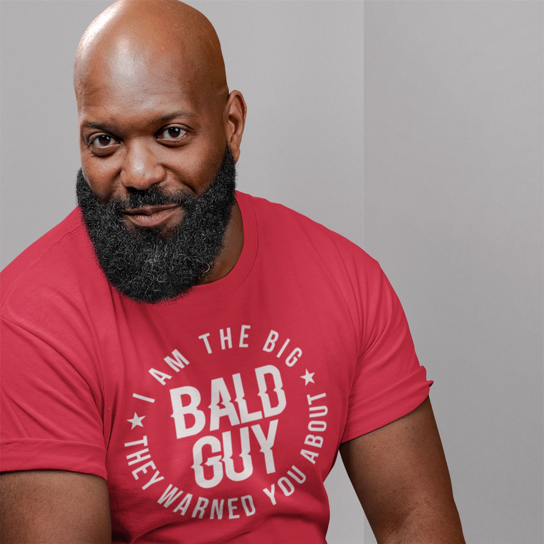 Big Bald Guy They Warned You About Mens T-Shirt Funny Tshirt Bald Husband - Picture 9 of 13