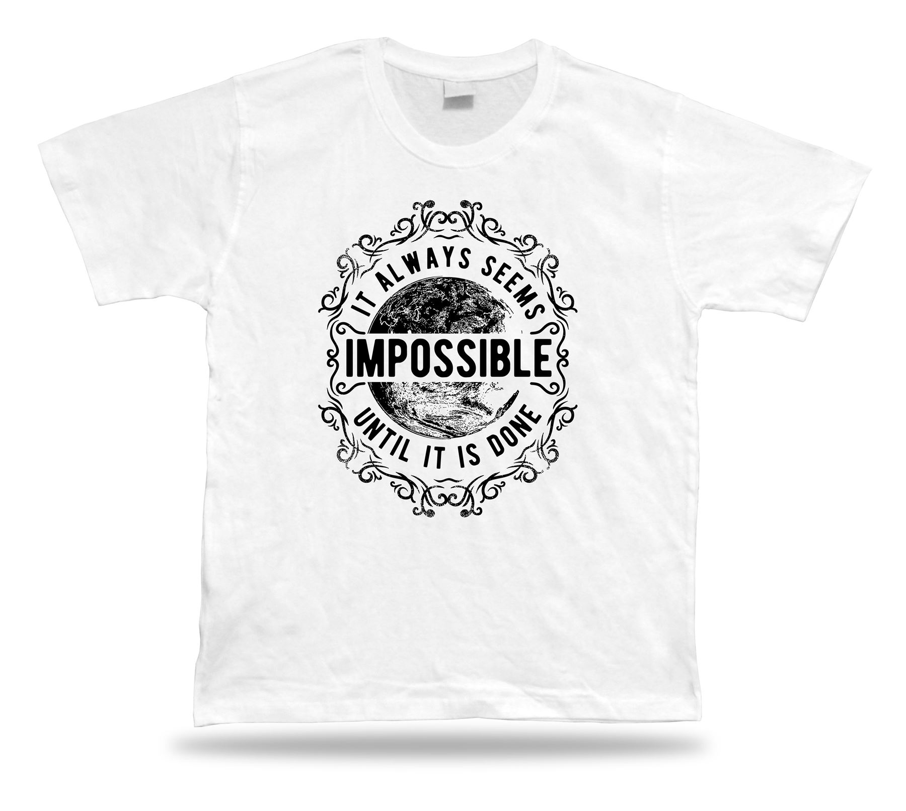 Tshirt Tee Shirt Birthday Gift Idea It Always Seems Impossible Wisdome Advice - Picture 8 of 8