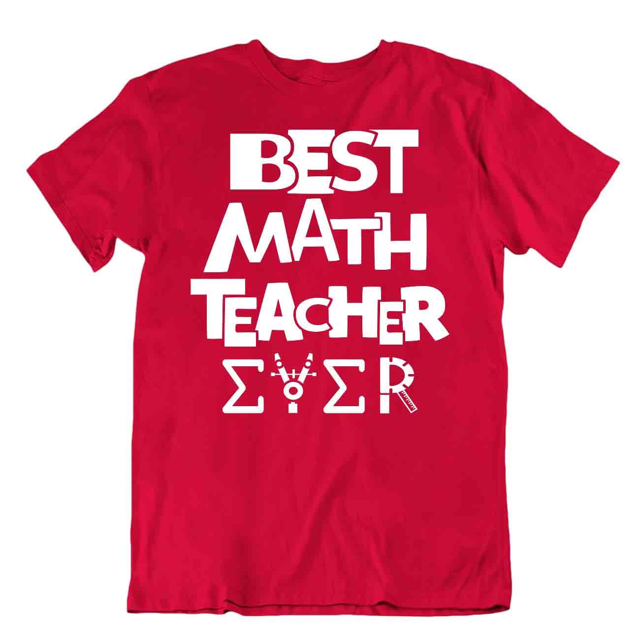 Funny Best Math Teacher Ever T-Shirt Math Funny Joke Shirt Tee New Trend - Picture 7 of 8