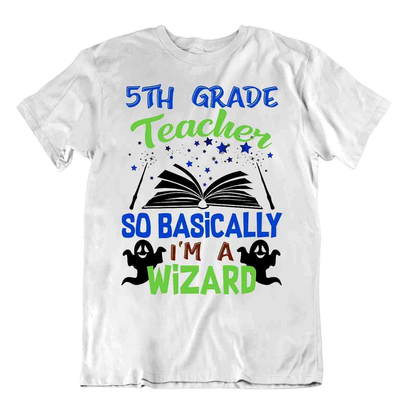 5 Th Grade Teacher T-SHIRT Leader Wizard TEE Special Present SHIRT - Picture 8 of 8