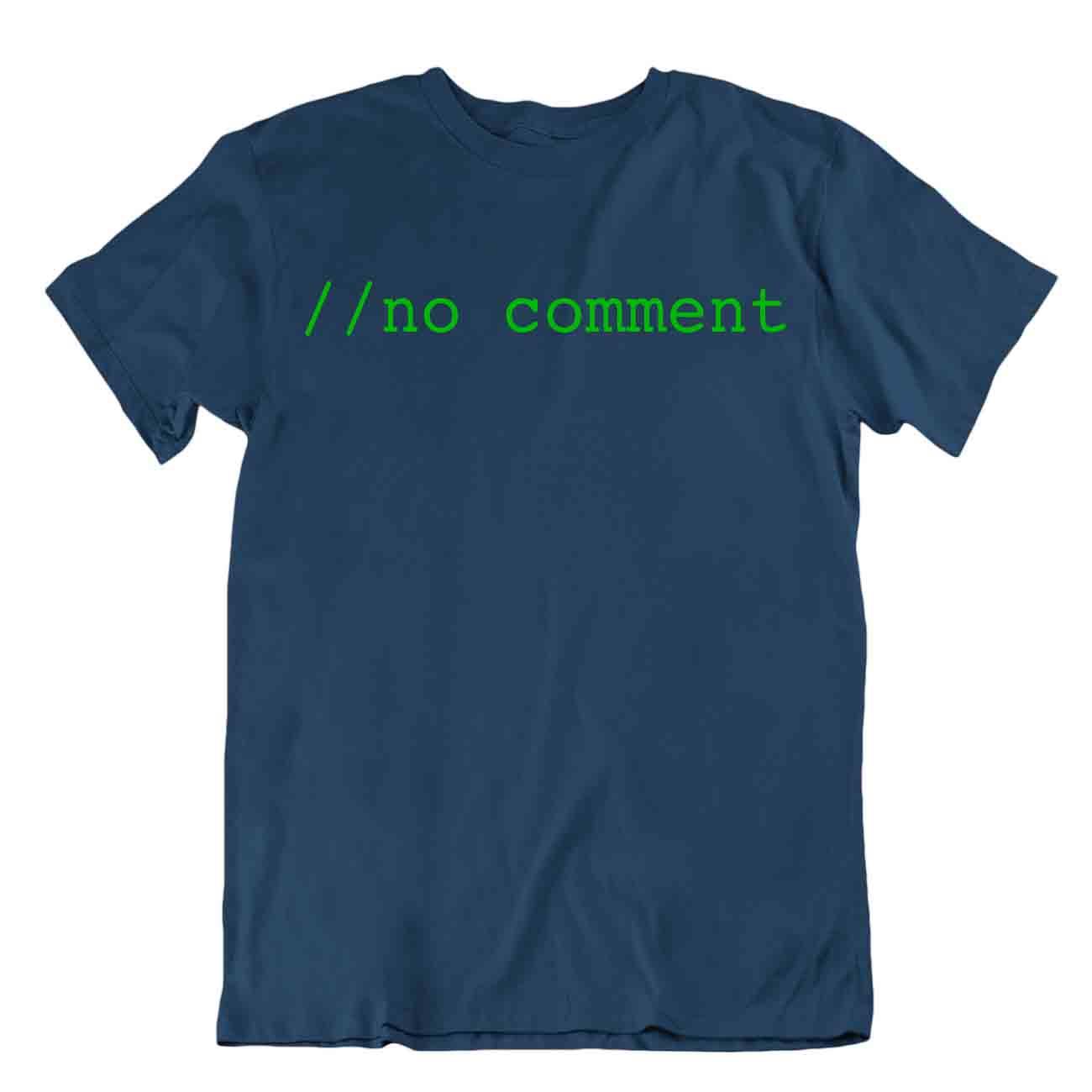 No Comment Code T-Shirt Programmierer Shirt einzigartiges Design Tee Shirt - Bild 6 von 8