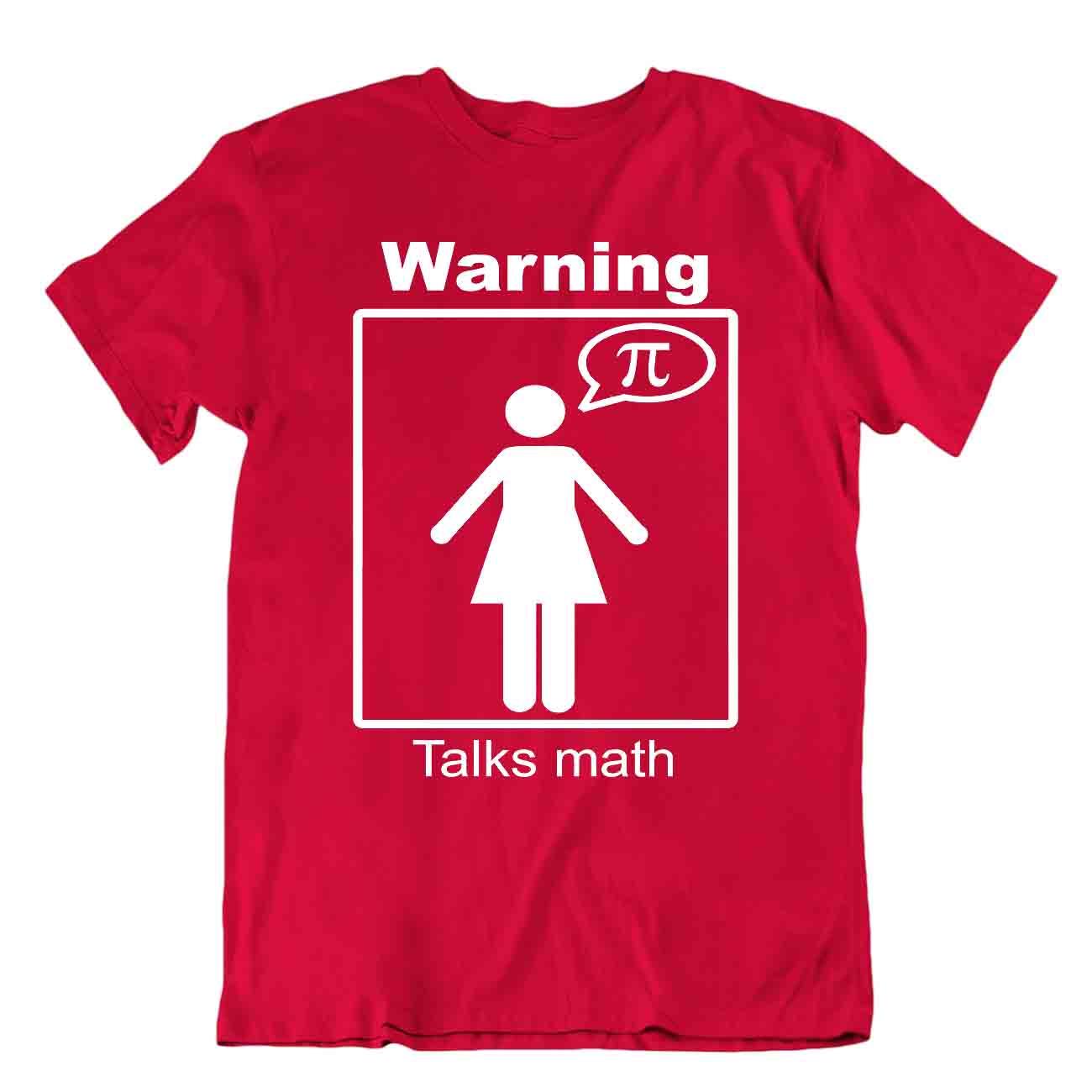T-shirt matematica Warning Talks maglietta nerd umorismo divertente gioco di parole - Foto 7 di 8