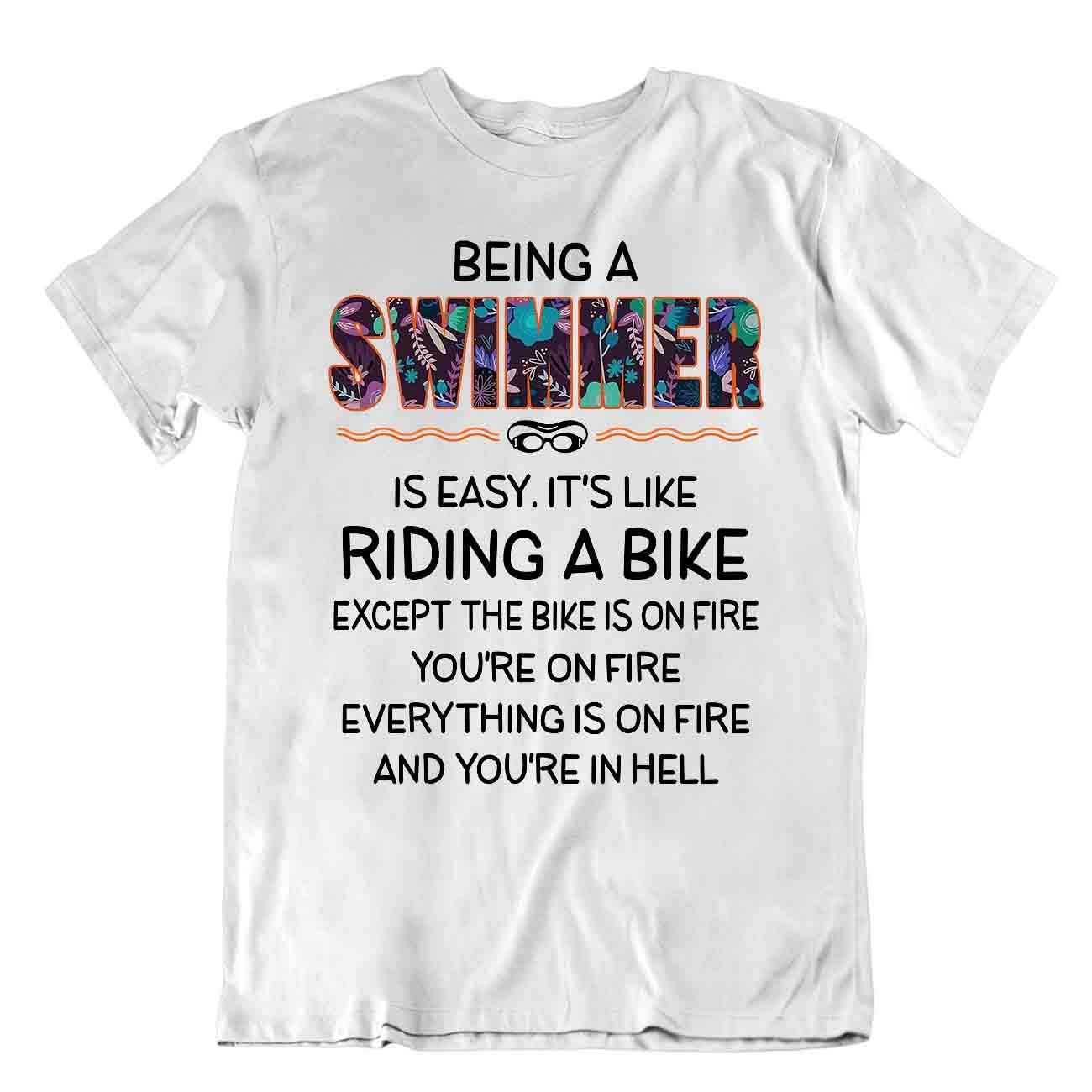 Swimming Is Like Rifing A Bike T-SHIRT Relaxing Sports Tee Fitness Shirt Comic T