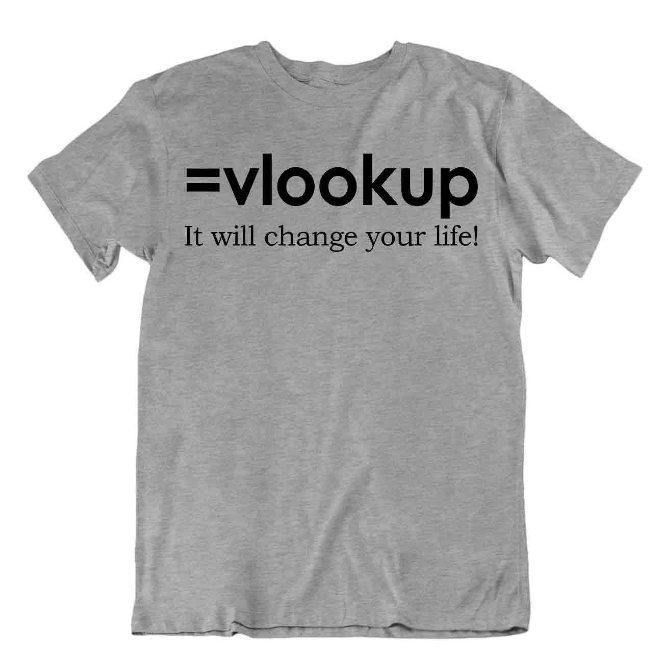 Vlookup Vida Camiseta Programador Camisa Ordenador Humor Ropa Camisa Camiseta - Imagen 5 de 8