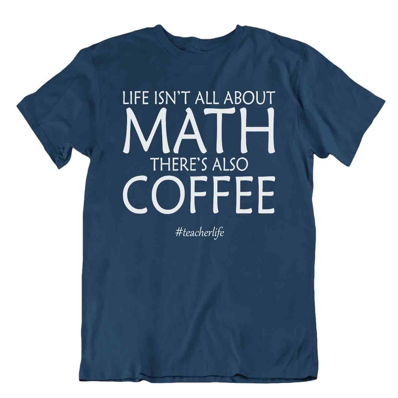 Matemáticas Vida Y Café Camiseta Novedad Regalo Té Matemáticas Divertido Chiste Camisas - Imagen 6 de 8