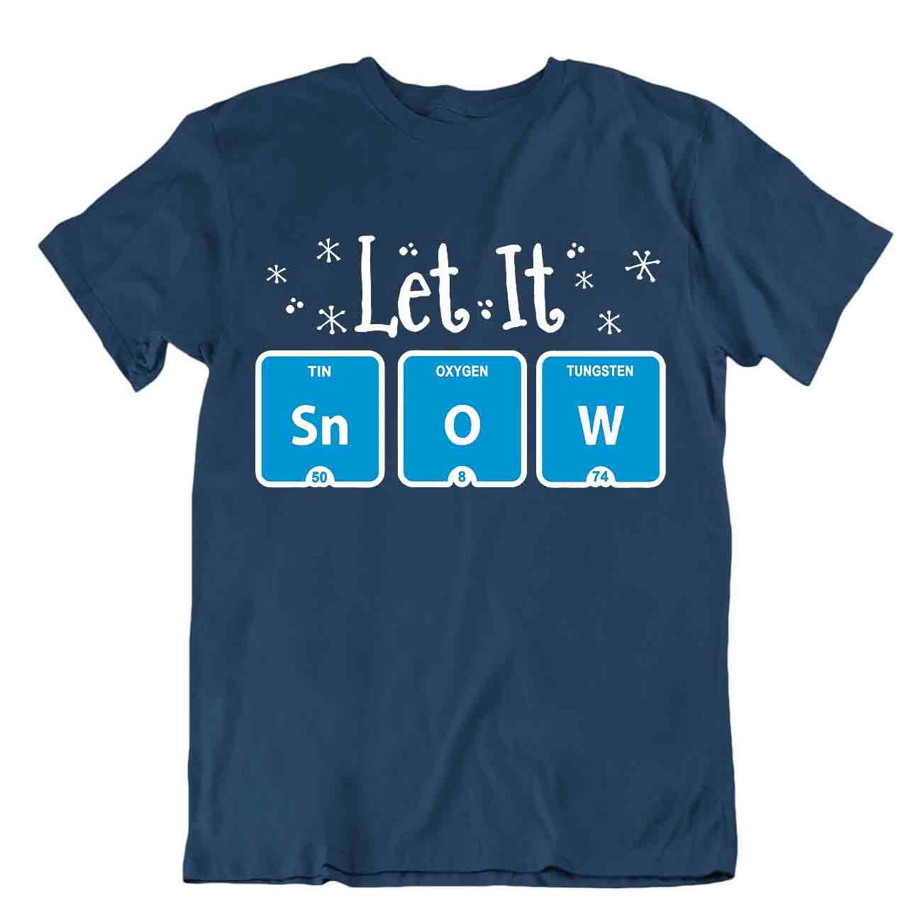 Camiseta Let It Snow Camiseta Química Tabla Periódica Camiseta Divertida Camisa - Imagen 6 de 8
