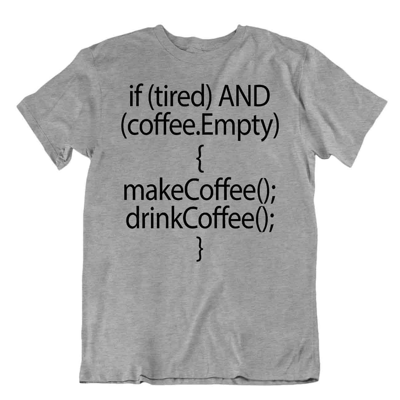 Make Dring Coffee Tshirt Code Tee Programmer T-SHIRT Computer SHIRT - Picture 5 of 8
