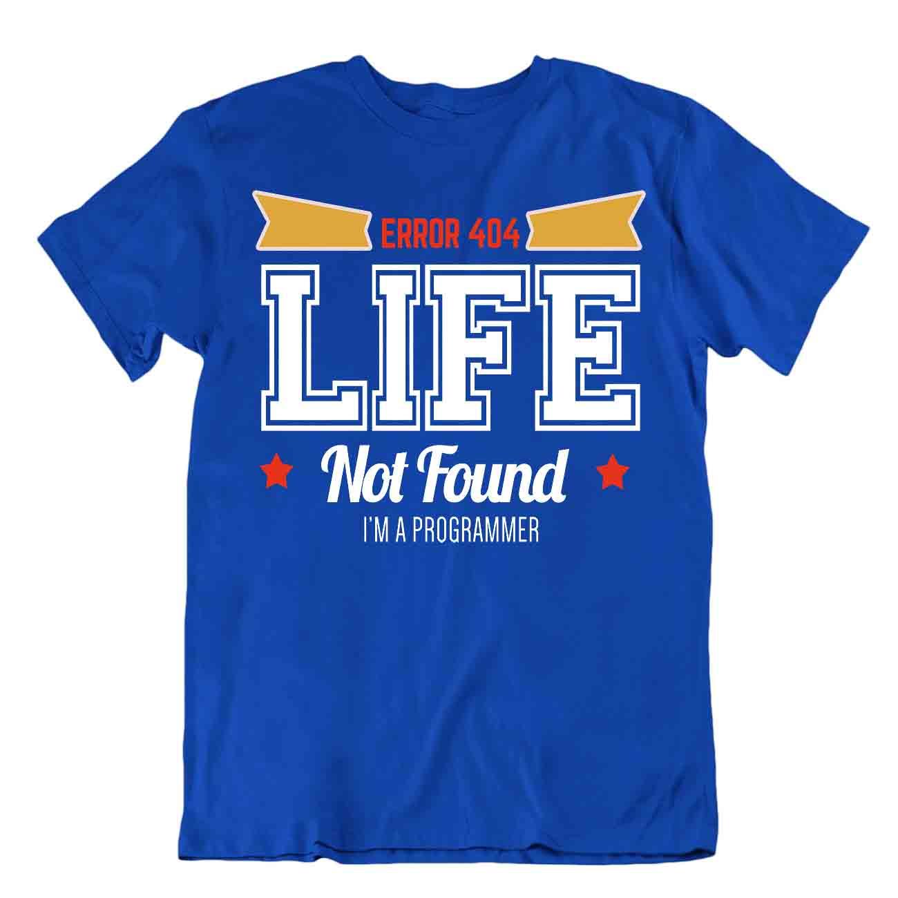 Computer Error Tshirt Programmer T-Shirt Life Not Found Tee Coder Shirt - Bild 3 von 8