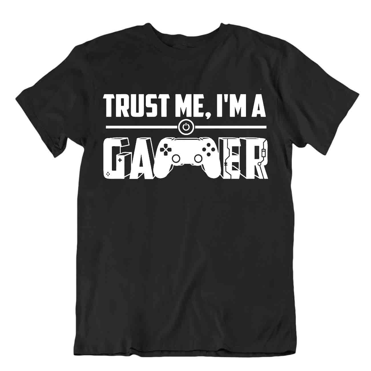 Camiseta Trust Me I'm A Gamer Novedad Eslogan Nerd Camiseta Maestro Broma Camisa - Imagen 2 de 8