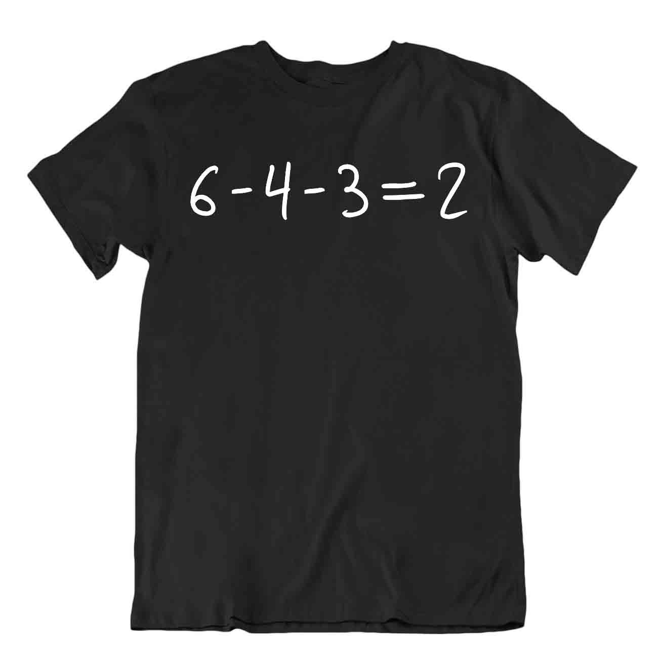 Double Play Equation 6-4-3=2 Math T-Shirt Tee T Funny Mens Shirt - Picture 2 of 8