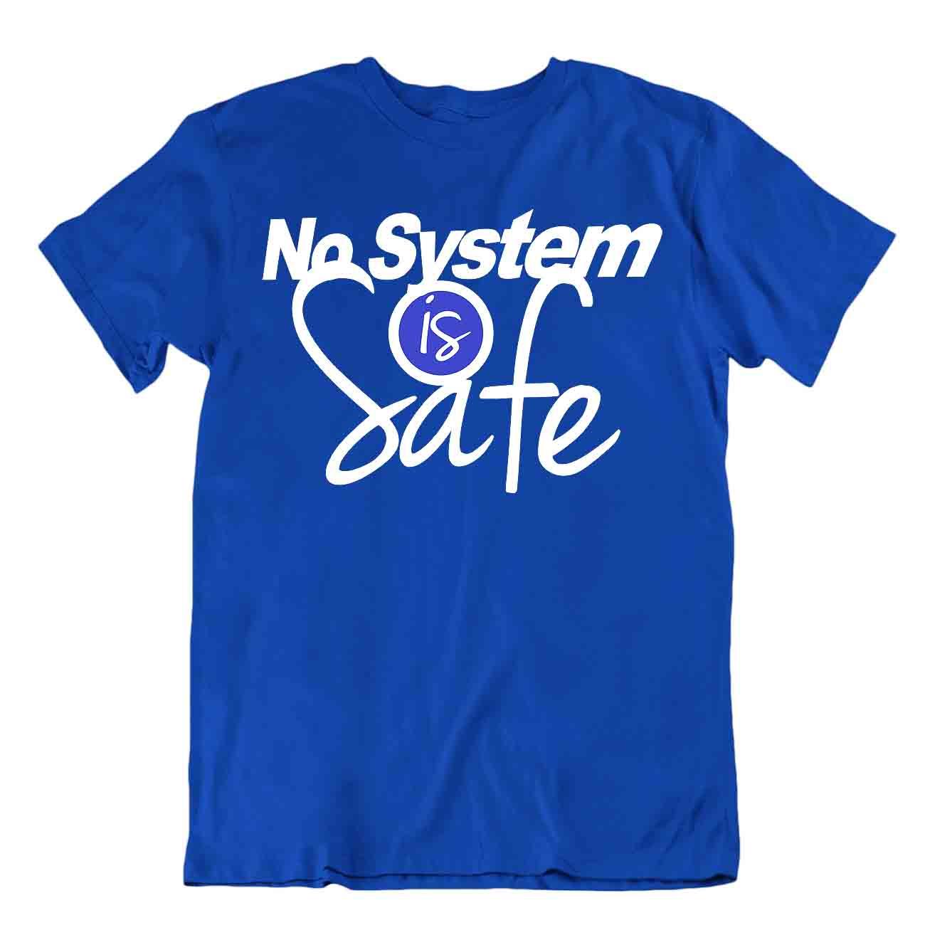 Mon Système Est Sûr Tshirt Humour Drôle Tee Programmeur Internet Chemise - Imagen 3 de 8