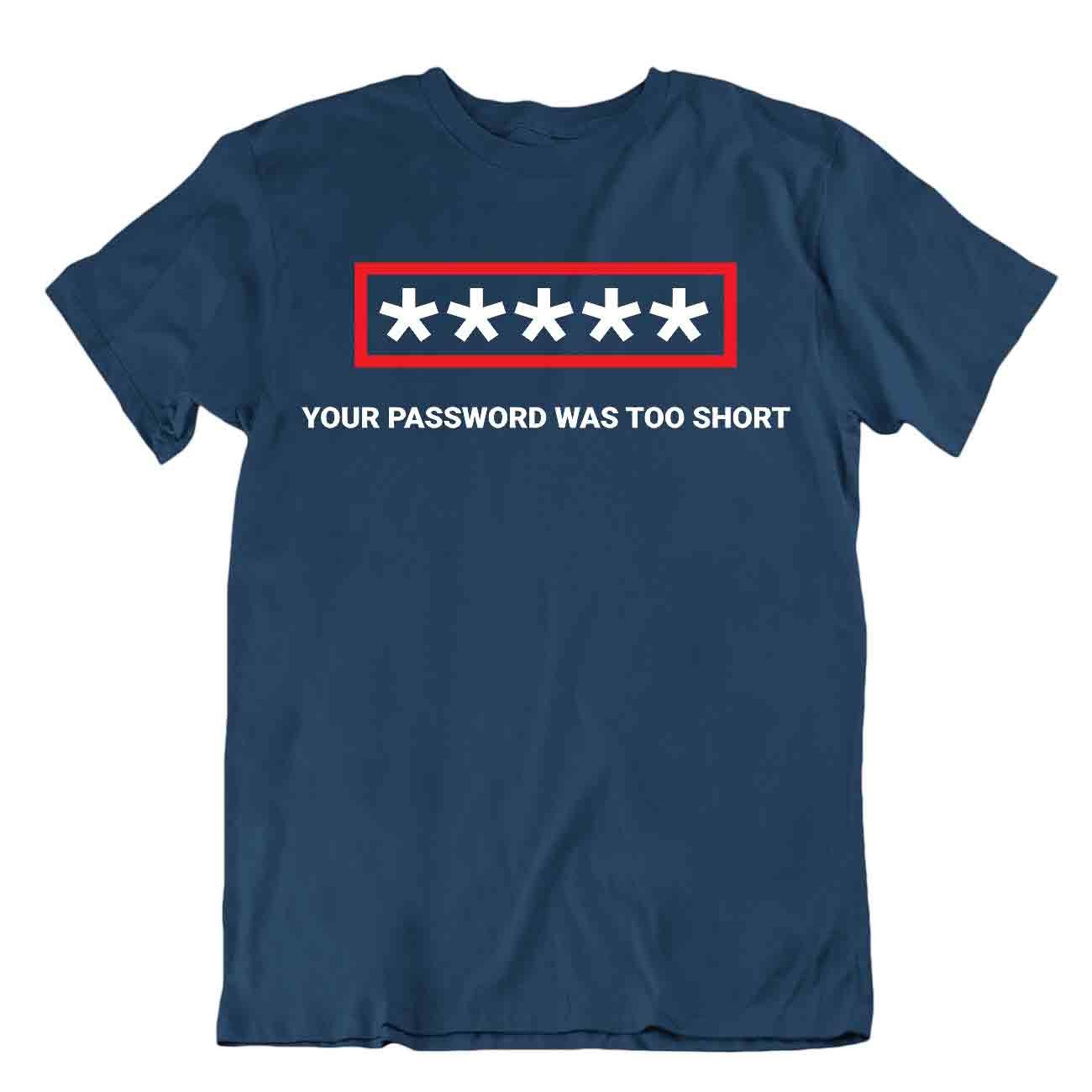 Camiseta Contraseña Demasiado Corta Programador Camiseta Profesor de Ciencias Universidad - Imagen 6 de 8