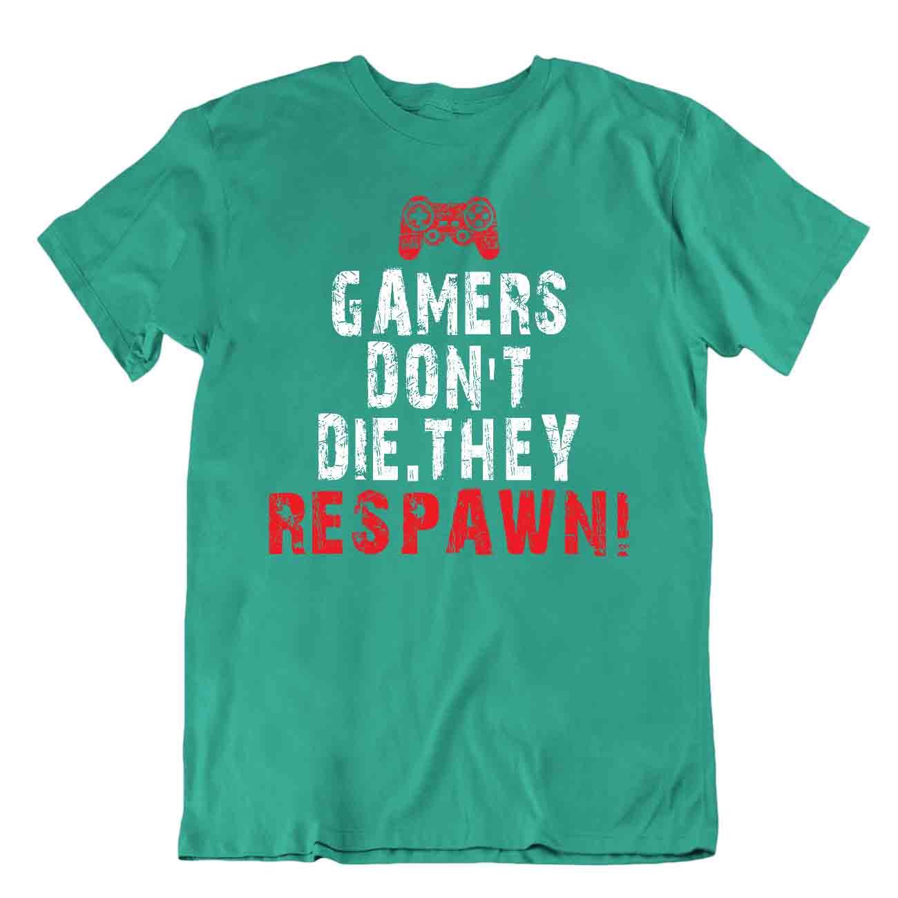 Los jugadores no mueren. Camiseta They Respawn Humor Broma Camiseta - Imagen 4 de 8