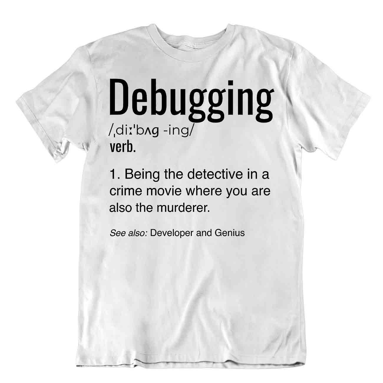 Debugging Language Tshirt Programmer T-Shirt Computer Tee Comic Shirt - Picture 8 of 8