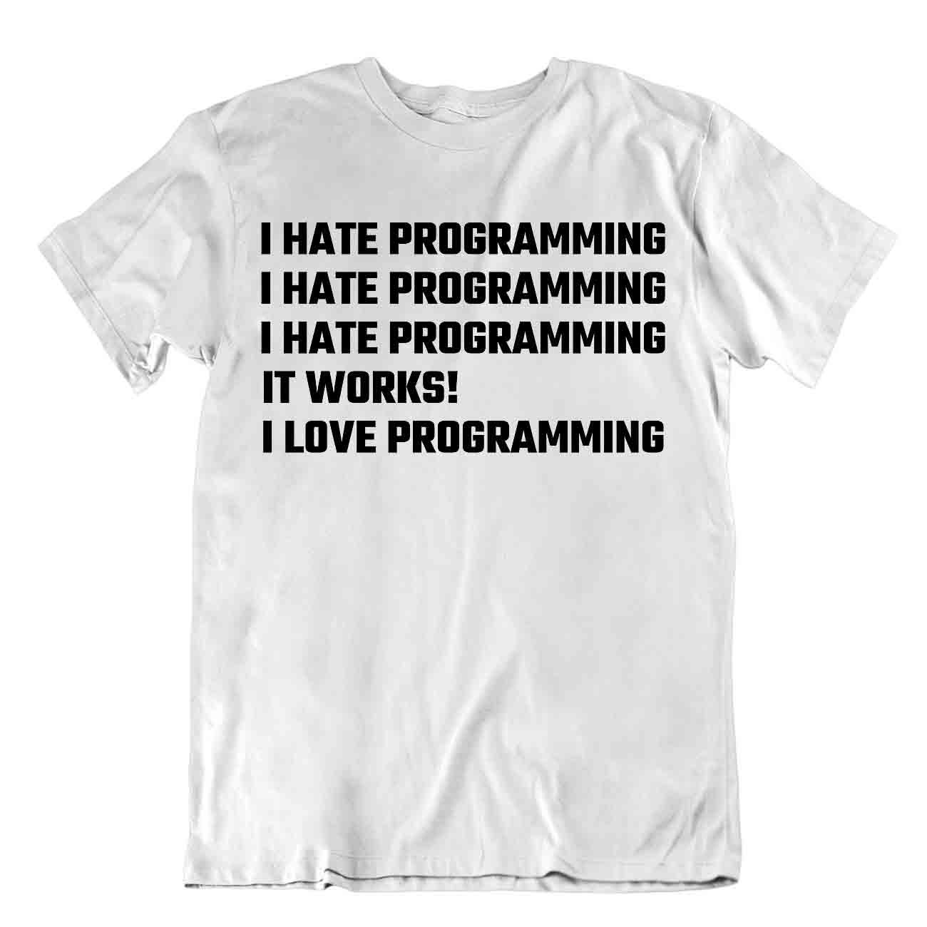 Haine Et Aime Programmation T-Shirt Code Informatique Langage Chemise Drôle Tee - Picture 8 of 8