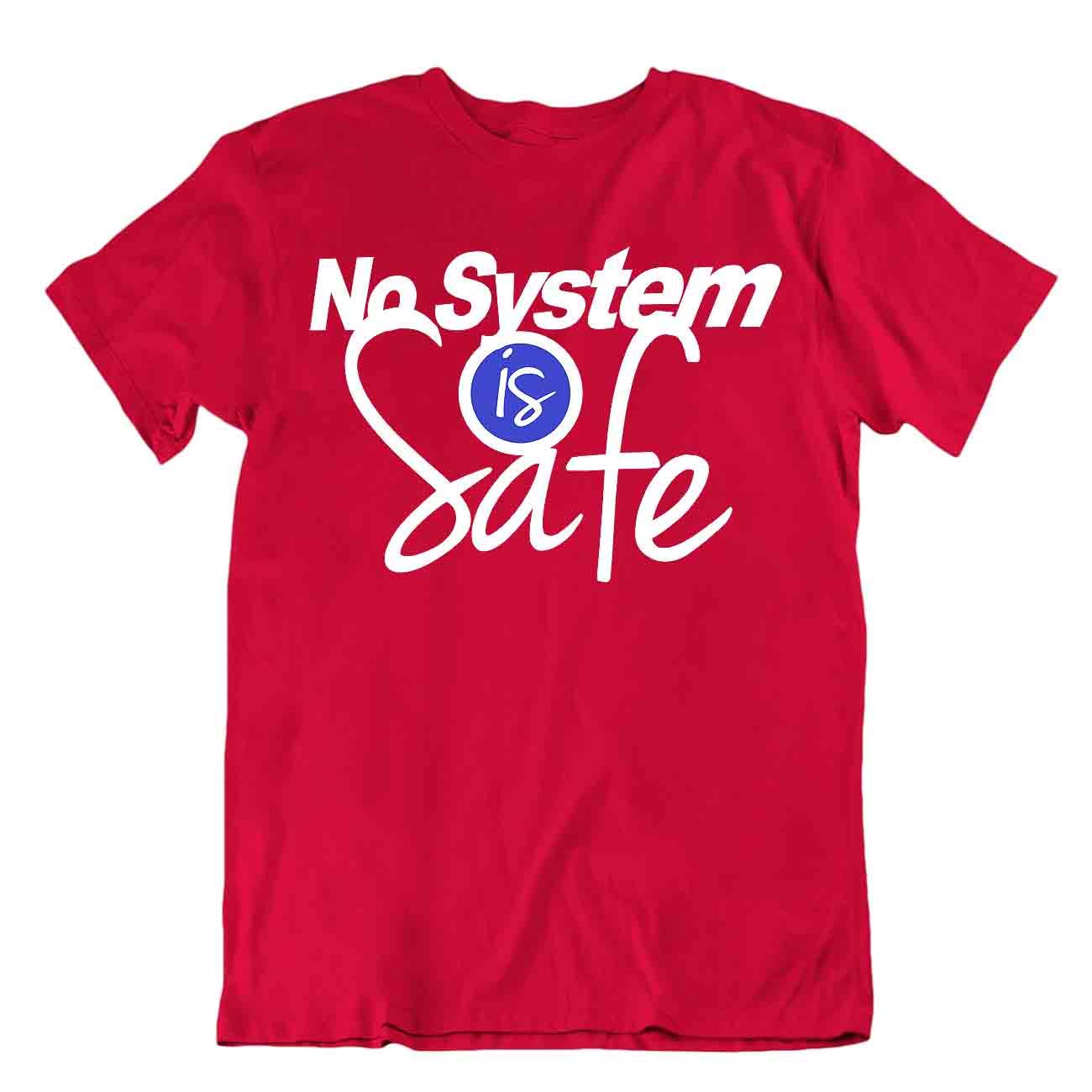Mon Système Est Sûr Tshirt Humour Drôle Tee Programmeur Internet Chemise - Imagen 7 de 8