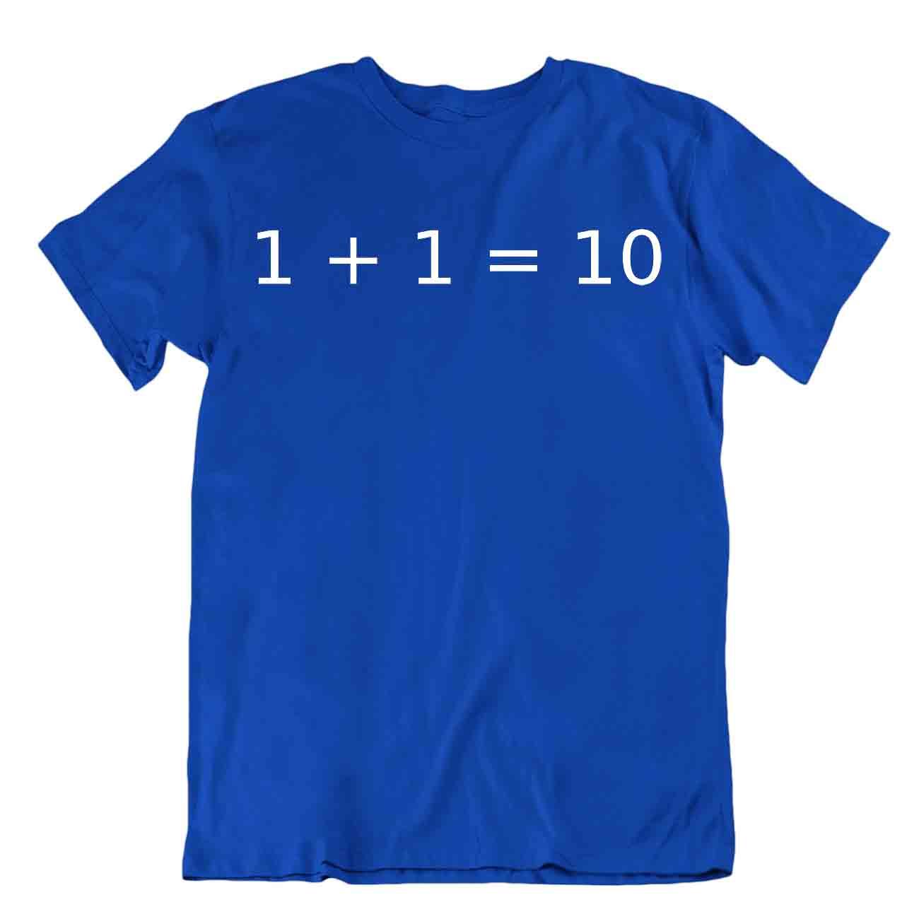 Drôle Binar Tshirh Programmeur T-Shirt Humour Comique Tee 1+1 Chemise - Picture 3 of 8