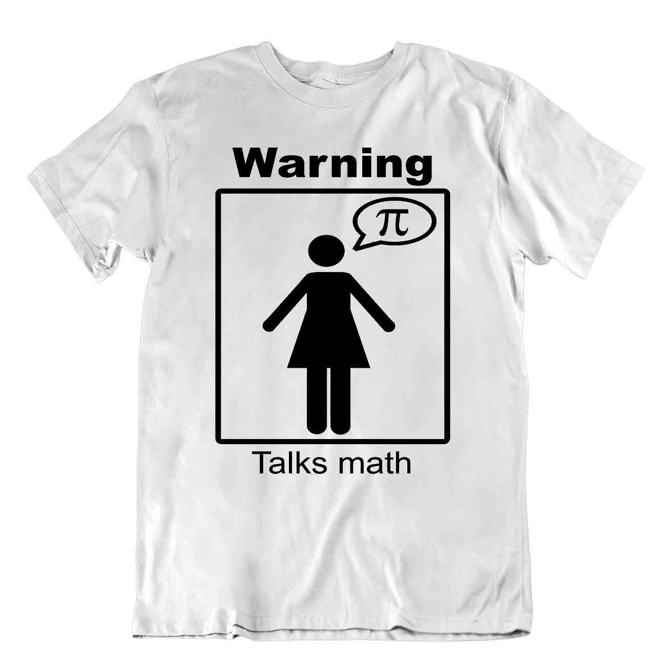 T-shirt matematica Warning Talks maglietta nerd umorismo divertente gioco di parole - Foto 8 di 8