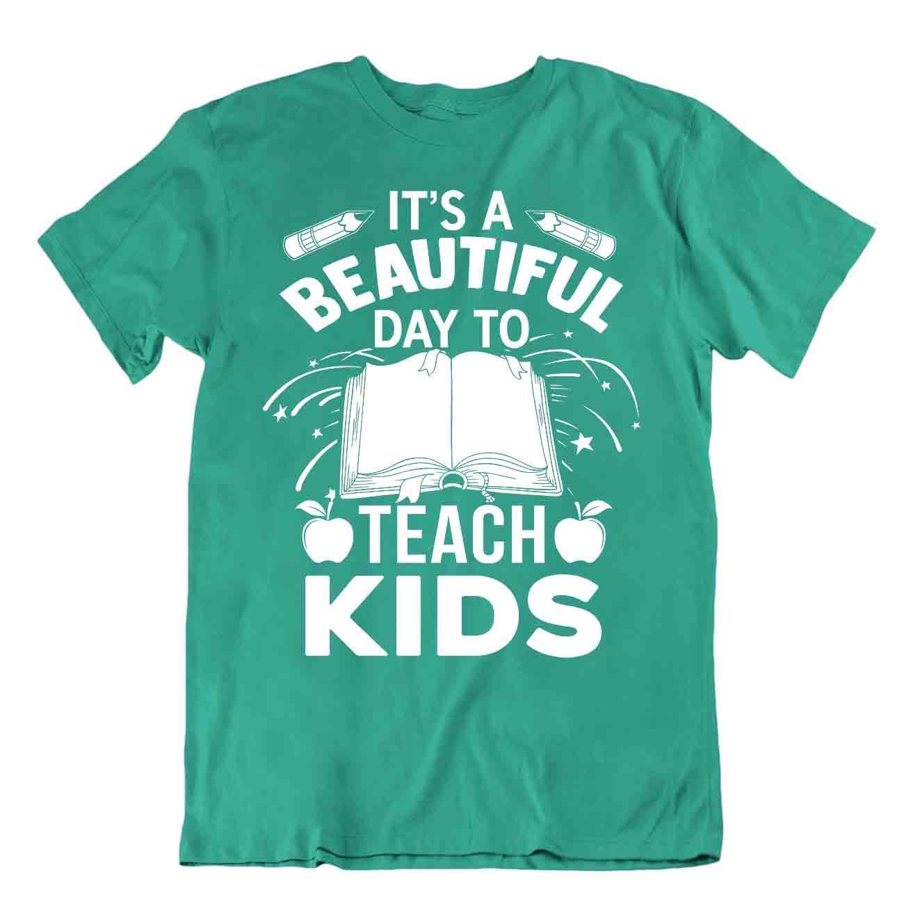 It's A Beautiful Day To Teach Kinder T-Shirt lustige Shirts bestes Geschenk für Lehrer - Bild 4 von 8