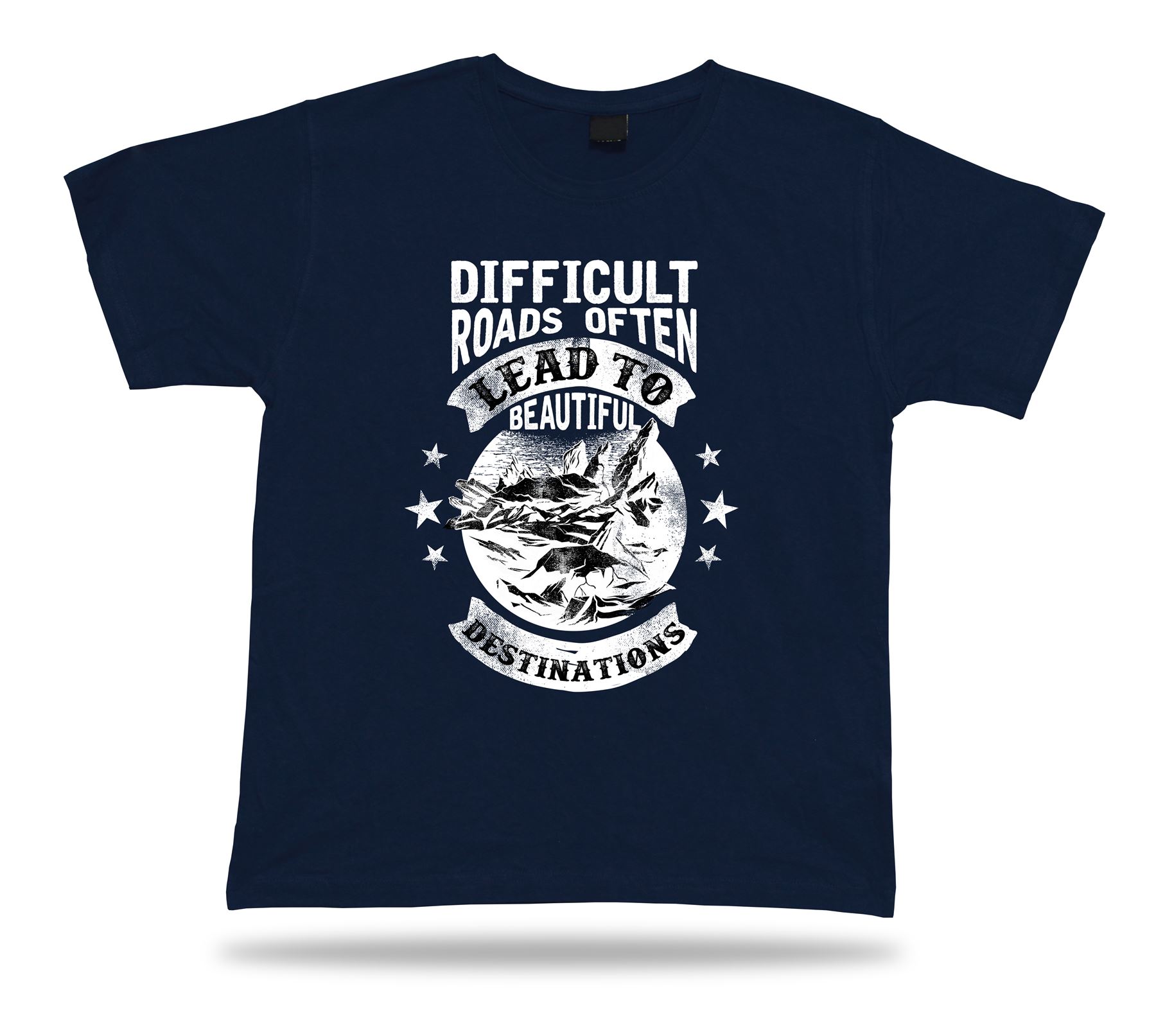 Tshirt Tee Shirt Birthday Gift Idea Difficult Roads Lead Quote Winsdom Mountains - Picture 6 of 8