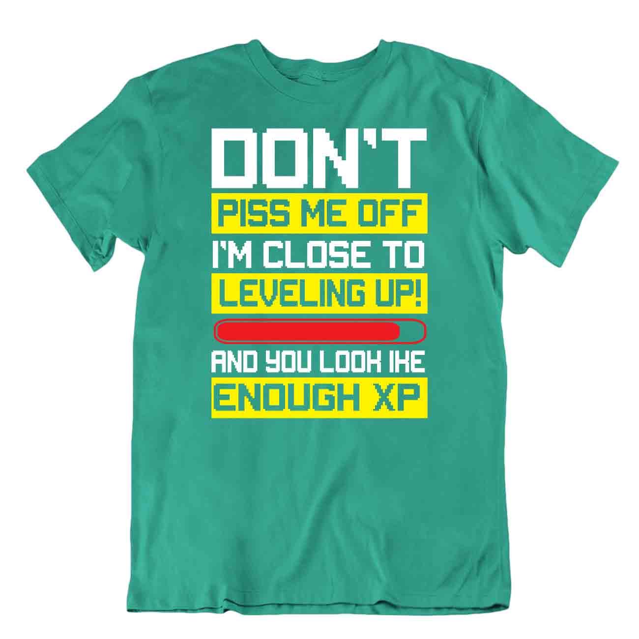 Camiseta Don'T Piss Me Off Camiseta Suficiente Camiseta XP Divertida - Imagen 4 de 8