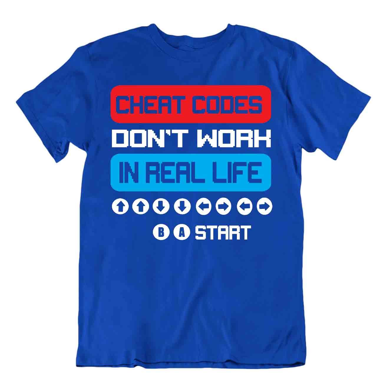 Camiseta Códigos de trucos Don't Work In Real Life Jugador Humor Broma Camiseta - Imagen 3 de 8