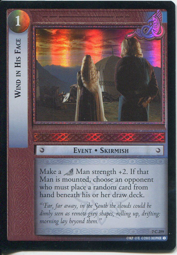 Lord Of The Rings Foil CCG Card RotK 7.C259 Wind in His Face