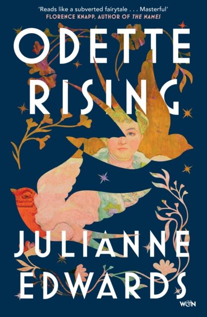 Odette Rising by Julianne Edwards Hardback