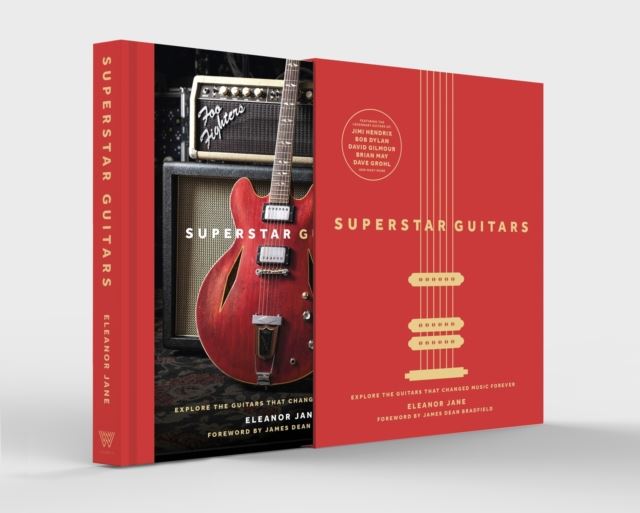Superstar Guitars: (Slipcase Edition) by Eleanor Jane