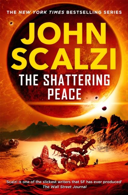 The Shattering Peace by John Scalzi Paperback