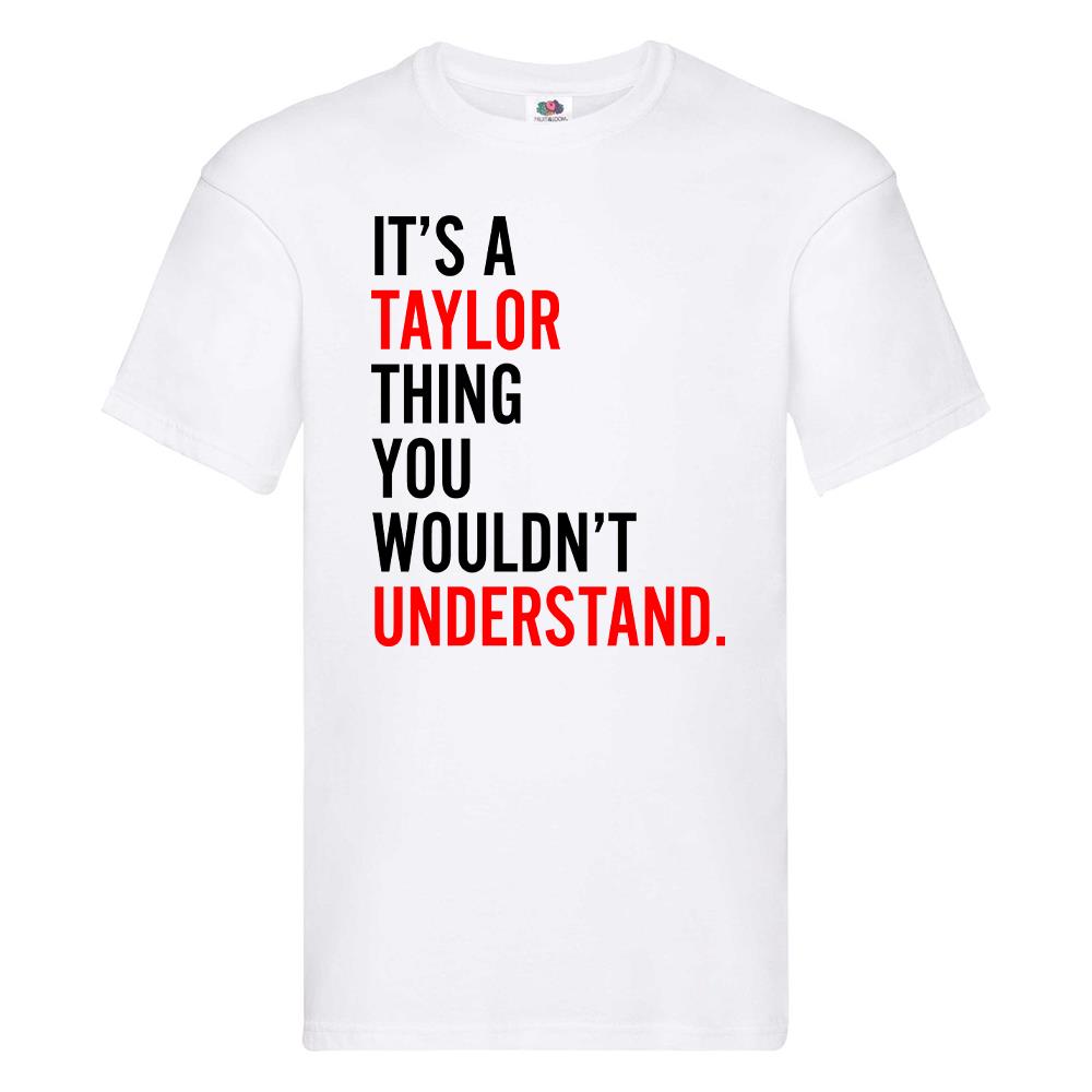 Unisex Taylor Eras Tour 2024 T-Shirt It's A Taylor Thing You Wouldn't Understand - Picture 3 of 9