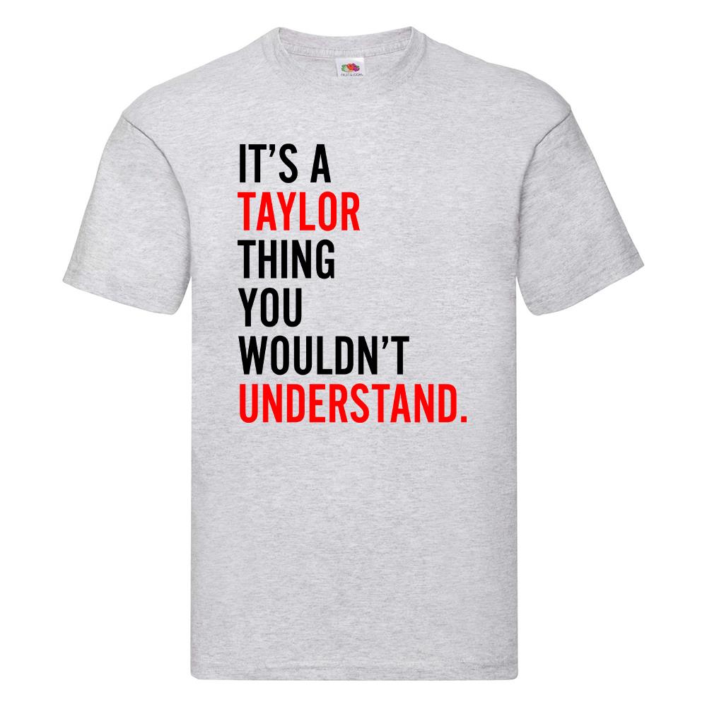 Unisex Taylor Eras Tour 2024 T-Shirt It's A Taylor Thing You Wouldn't Understand - Picture 4 of 9