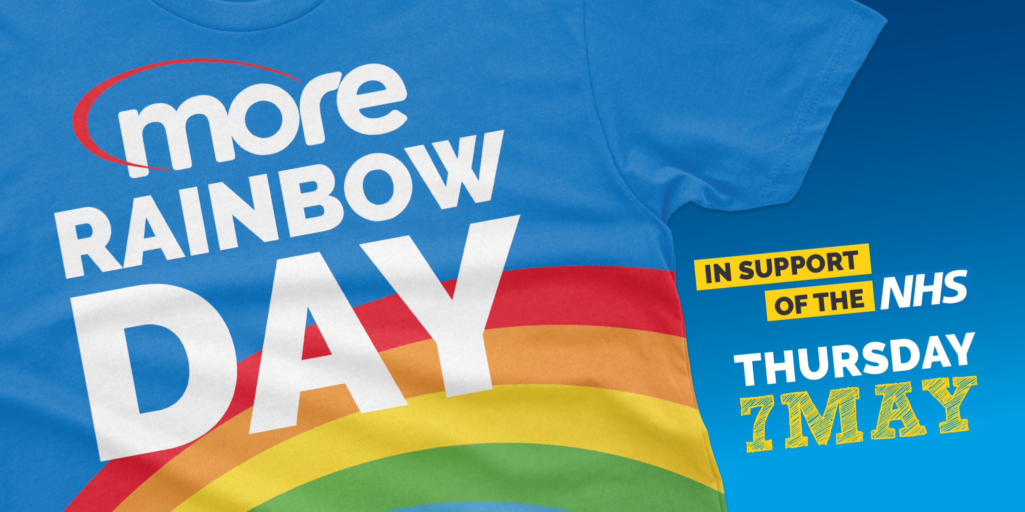 Image reading 'more Rainbow Day in support of the NHS - Thursday 7th May'