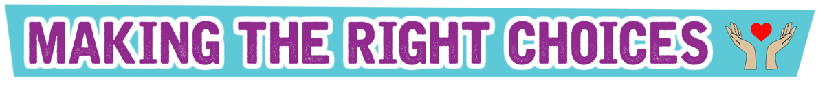 Making the right choices 3.png