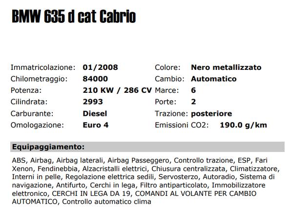 1#3361 Autovettura BMW 635 d Cat Cabrio in vendita - foto 2