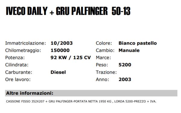 6#3768 Autocarro Iveco Daily con gru Palfinger in vendita - foto 2