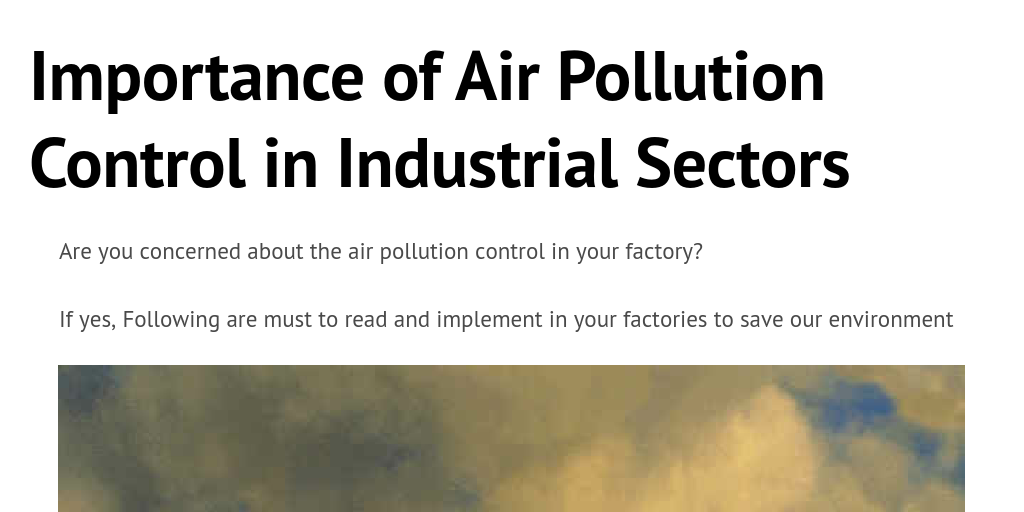 Importance of air pollution control in industrial sectors by techflow