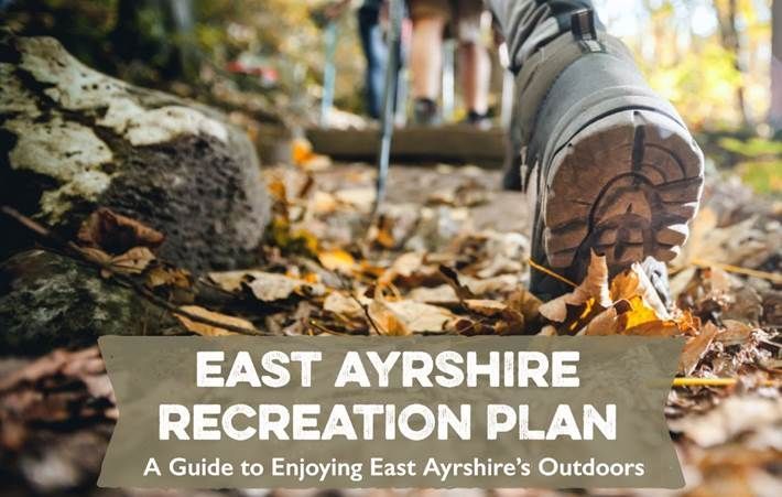 Have your say on East Ayrshire Draft Recreation Plan