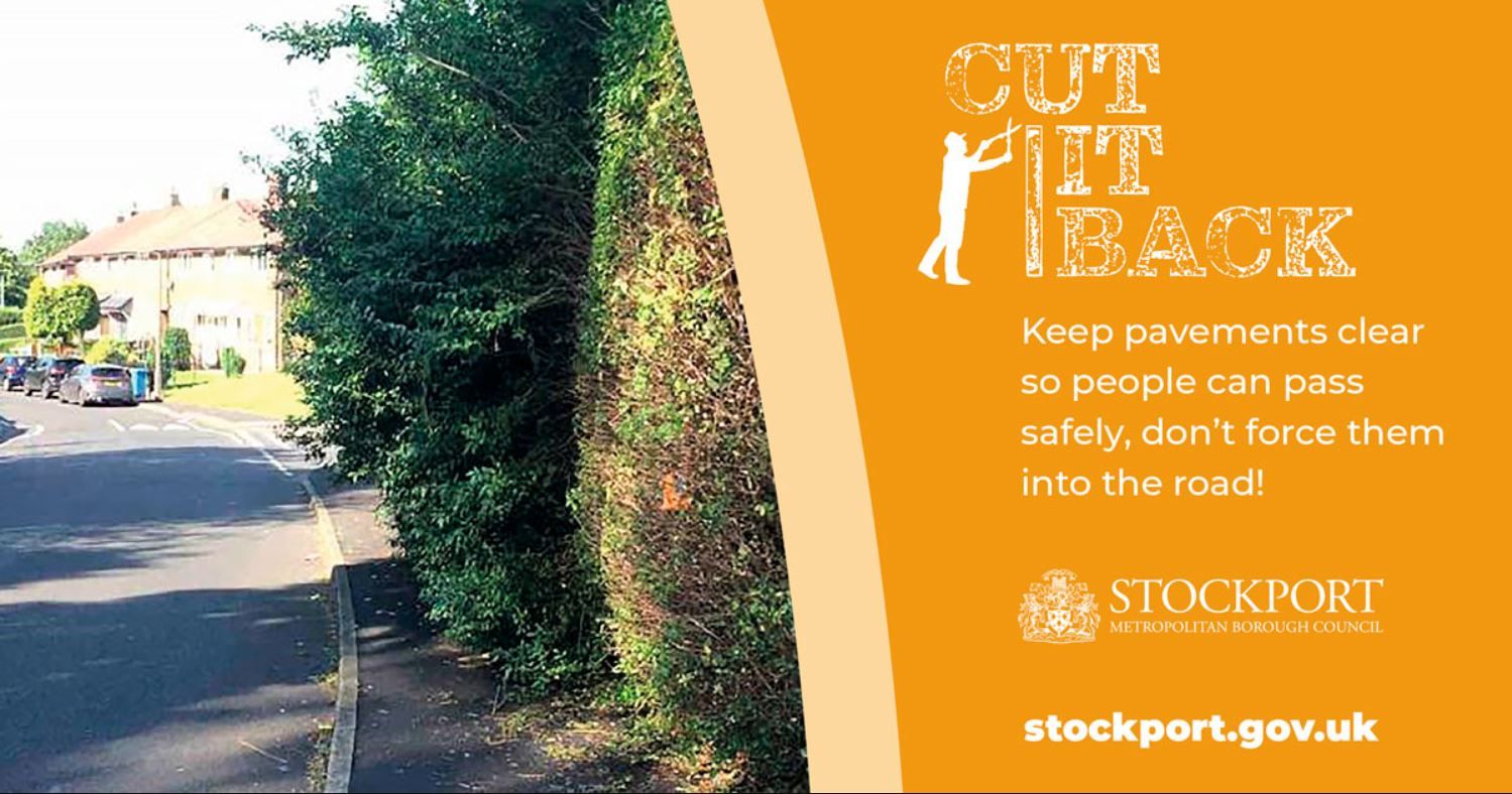 Campaign urges Stockport residents to cut back overhanging trees and bushes