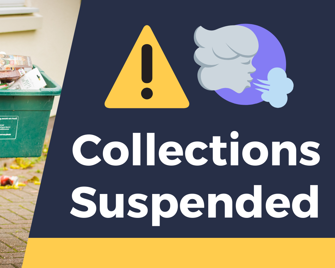 Waste and recycling collections suspended due to extreme weather