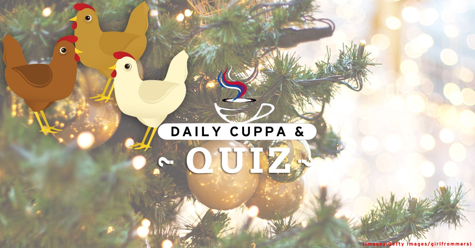Daily Cuppa and Quiz: December 27, 2022