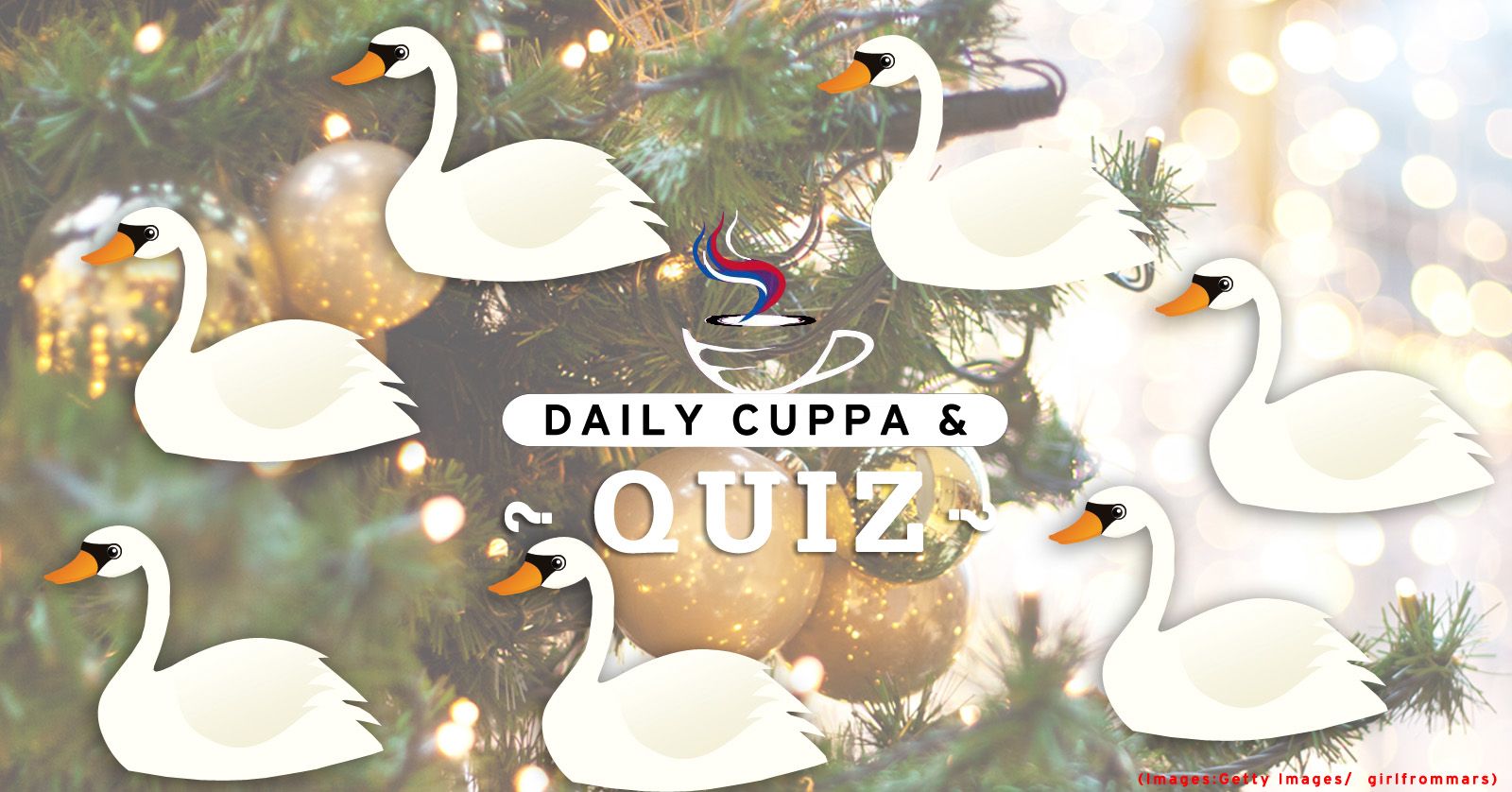Daily Cuppa and Quiz: December 31, 2022